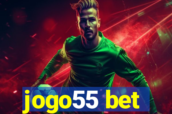 jogo55 bet